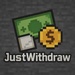 Icon for JustWithdraw on Hangar